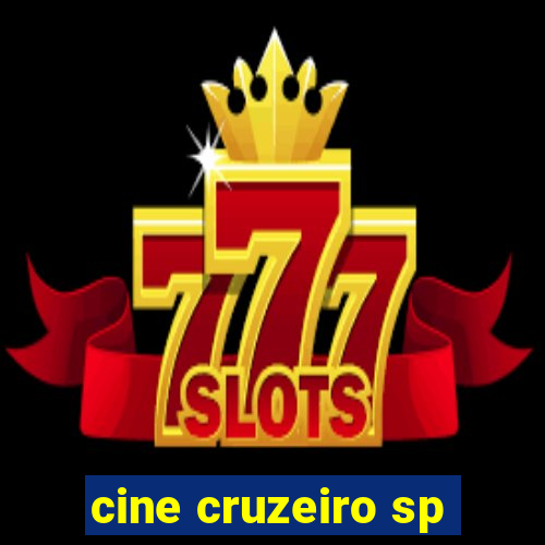 cine cruzeiro sp