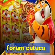 forum cutuca