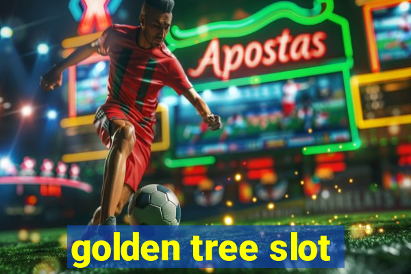 golden tree slot