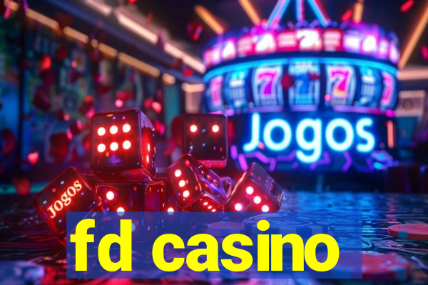 fd casino