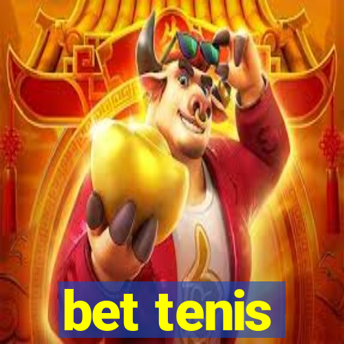 bet tenis