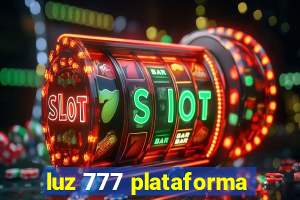 luz 777 plataforma