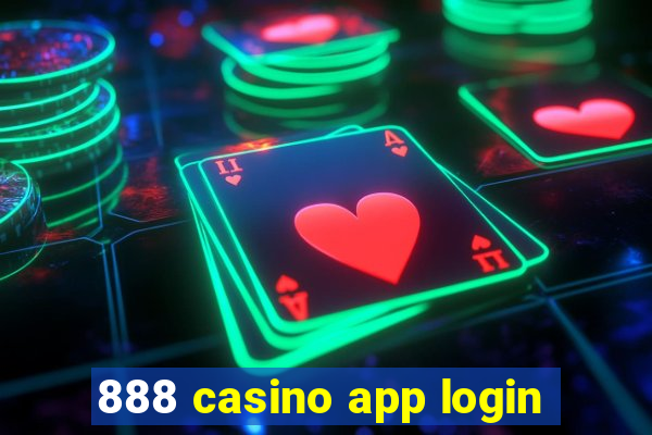 888 casino app login