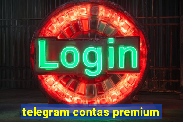 telegram contas premium