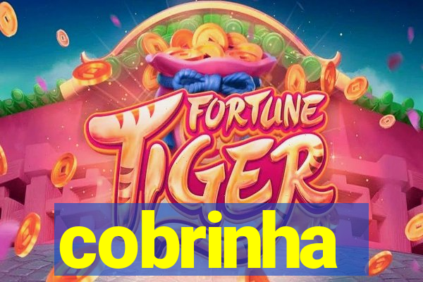 cobrinha