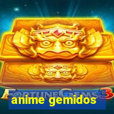 anime gemidos