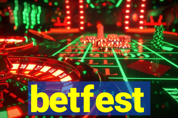 betfest