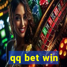 qq bet win