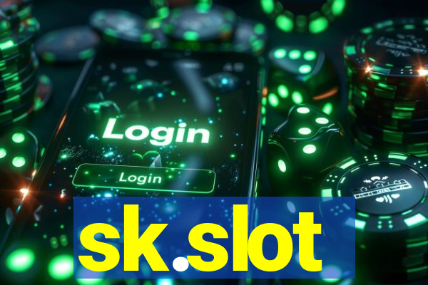 sk.slot