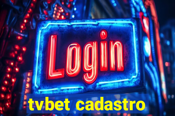 tvbet cadastro