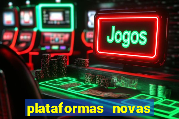 plataformas novas que est o pagando