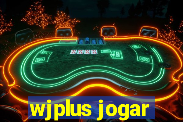 wjplus jogar