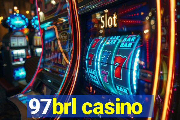 97brl casino