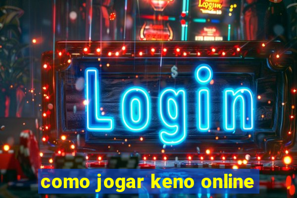 como jogar keno online