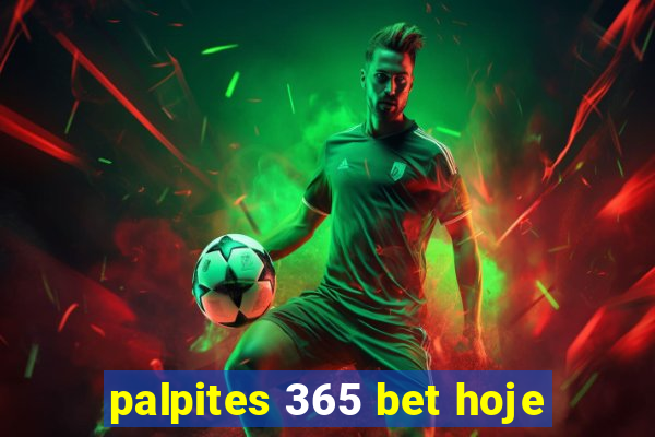 palpites 365 bet hoje