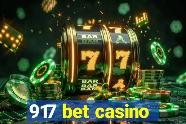 917 bet casino