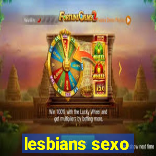 lesbians sexo