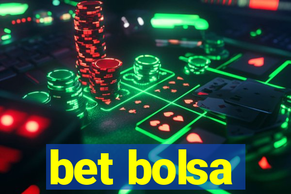 bet bolsa