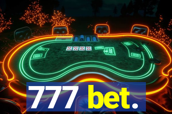 777 bet.