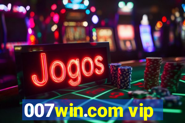 007win.com vip