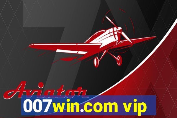 007win.com vip