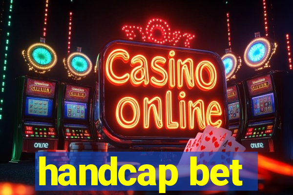 handcap bet