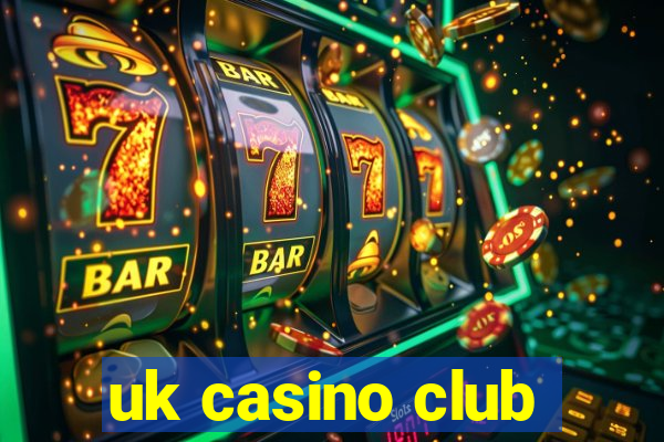 uk casino club