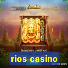 rios casino