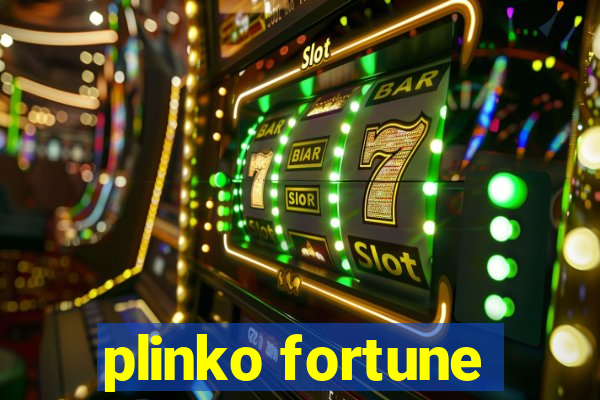 plinko fortune