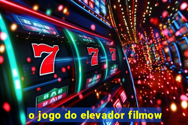 o jogo do elevador filmow