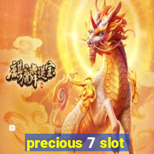 precious 7 slot