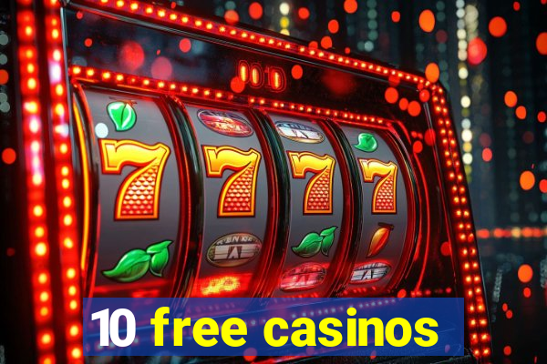 10 free casinos