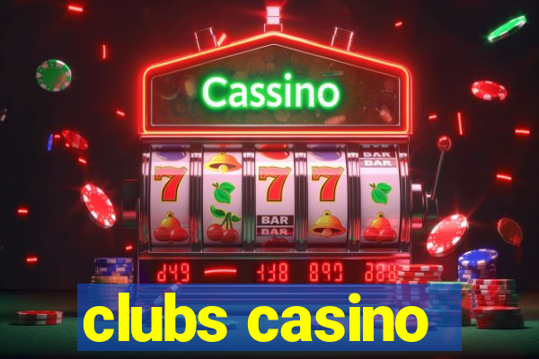 clubs casino