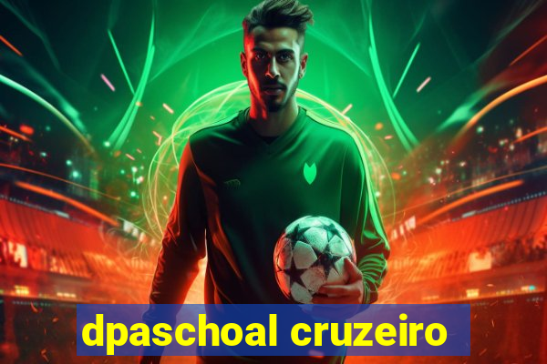 dpaschoal cruzeiro