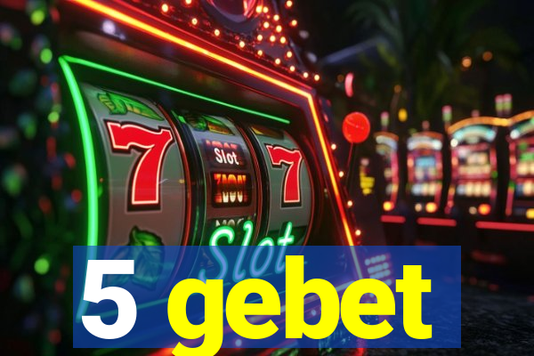 5 gebet