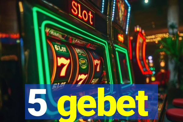 5 gebet