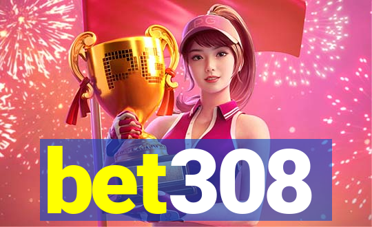 bet308