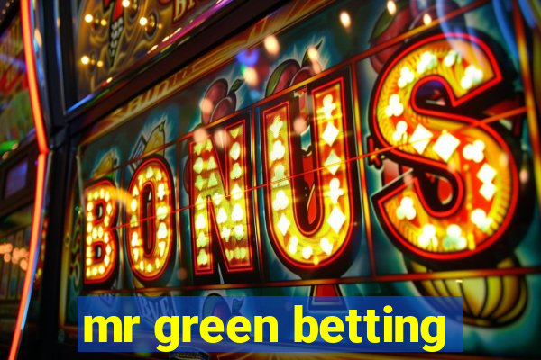 mr green betting