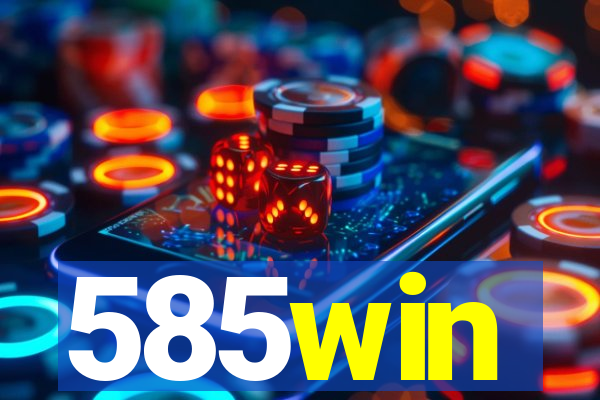 585win