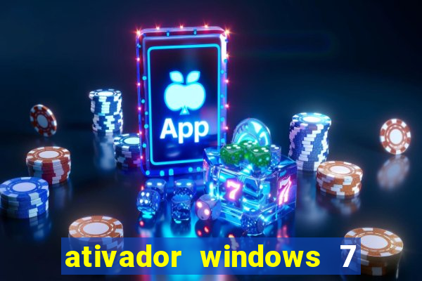 ativador windows 7 32 bits