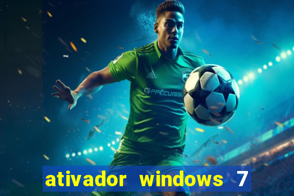 ativador windows 7 32 bits