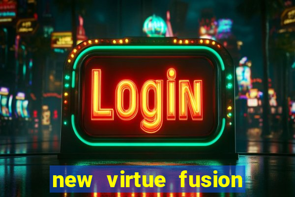 new virtue fusion bingo sites