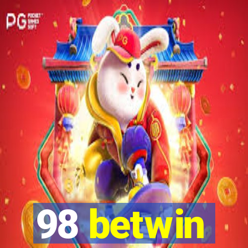 98 betwin