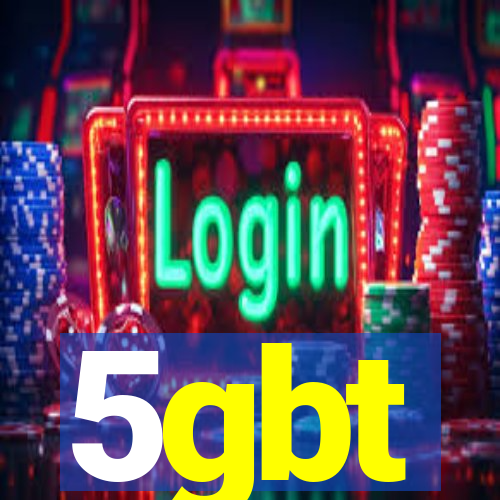 5gbt