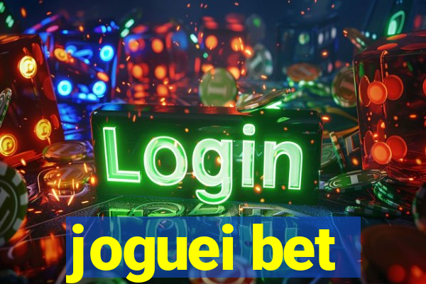 joguei bet