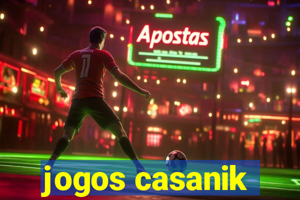 jogos casanik