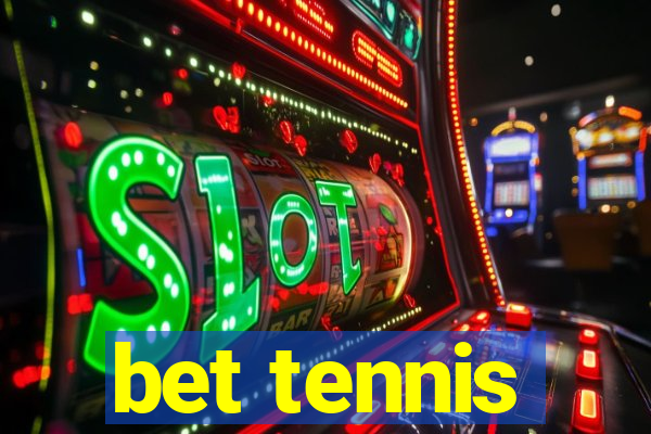 bet tennis