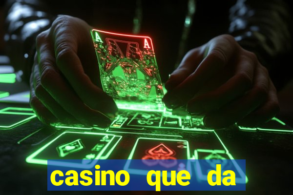 casino que da b?nus sem depósito