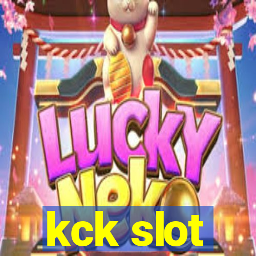 kck slot