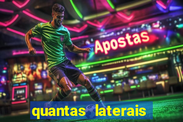 quantas laterais sai em um jogo